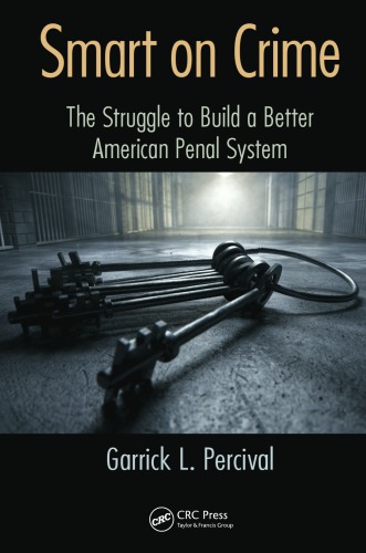 Smart On Crime Percival Garrick L