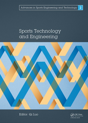 Sports Technology And Engineering Proceedings Of The 2014 Asiapacific Congress On Sports Technology And Engineering Ste 2014 Qi
