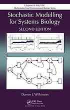 Stochastic Modelling For Systems Biology Second Edition Wilkinson