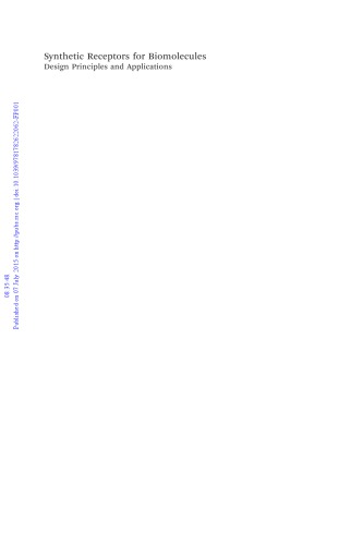 Synthetic Receptors For Biomolecules Design Principles And Applications Bradley D Smith