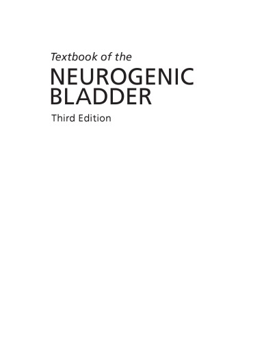 Textbook Of The Neurogenic Bladder Third Edition Corcos Jacques Ginsberg