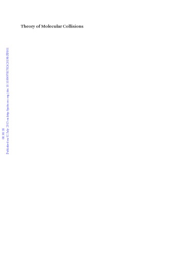 Theory Of Molecular Collisions Balintkurti Gabriel G