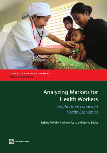 Analyzing Markets For Health Workers Insights From Labor And Health Economics Edoka