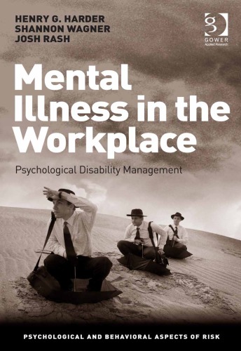 Mental Illness In The Workplace Psychological Disability Management Harder