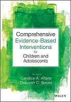 Comprehensive Evidencebased Interventions For Children And Adolescents 1st Edition Candice A Alfano