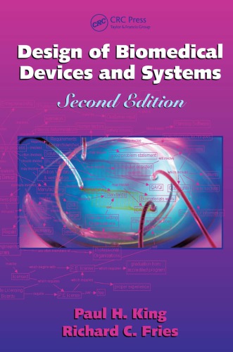 Design Of Biomedical Devices And Systems Second Edition 2nd Ed Fries