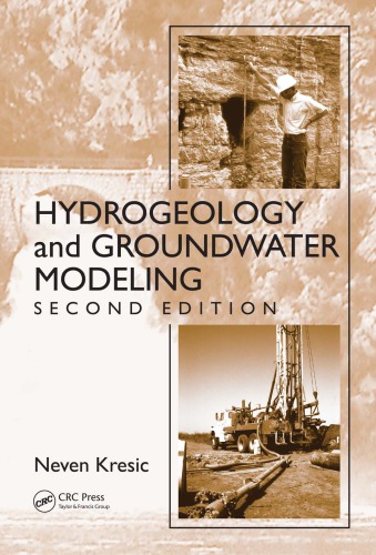 Hydrogeology And Groundwater Modeling Second Edition 2nd Ed Kresic