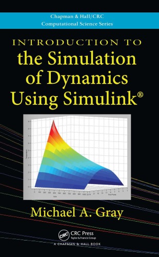 Introduction To The Simulation Of Dynamics Using Simulink Gray