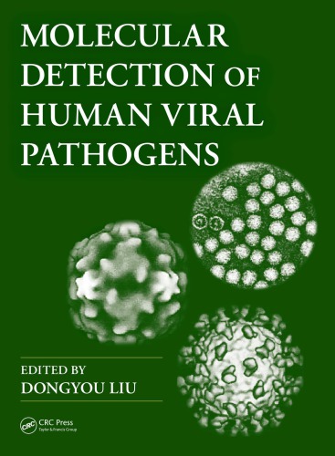 Molecular Detection Of Human Viral Pathogens Liu Dongyou