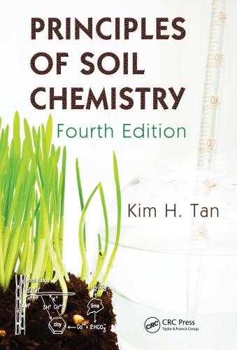 Principles Of Soil Chemistry Fourth Edition 4th Ed Tan Kim H