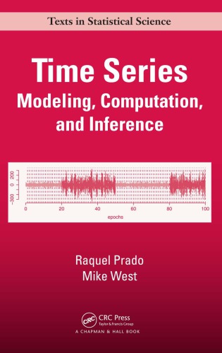 Time Series Modeling Computation And Inference Prado Raquel West