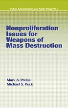 Nonproliferation Issues For Weapons Of Mass Destruction Prelas