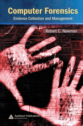 Computer Forensics Evidence Collection And Management Newman