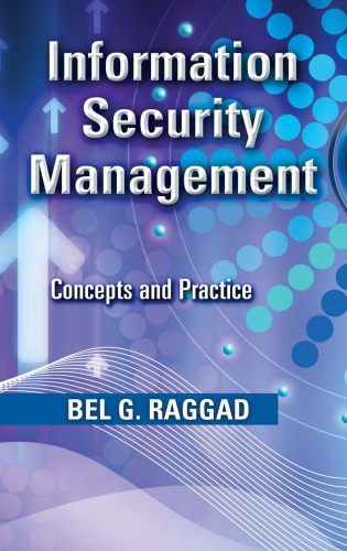 Information Security Management Concepts And Practice Bel G Raggad