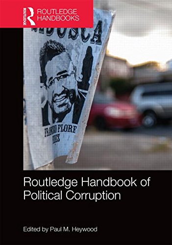Routledge Handbook Of Political Corruption 1st Edition Paul M Heywood
