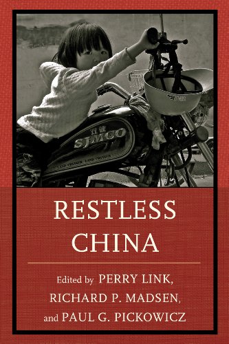 Restless China Perry Link Richard P Madsen Paul G Pickowicz