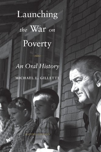 Launching The War On Poverty An Oral History 2nd Edition Michael L Gillette