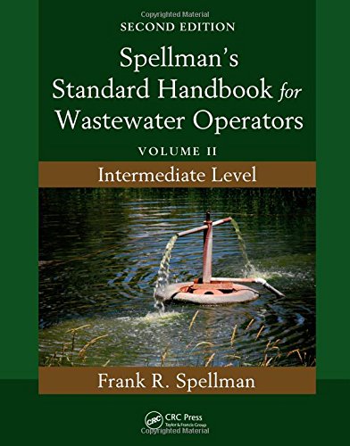 Spellmans Standard Handbook For Wastewater Operators Volume Ii Intermediate Level 2nd Frank R Spellman
