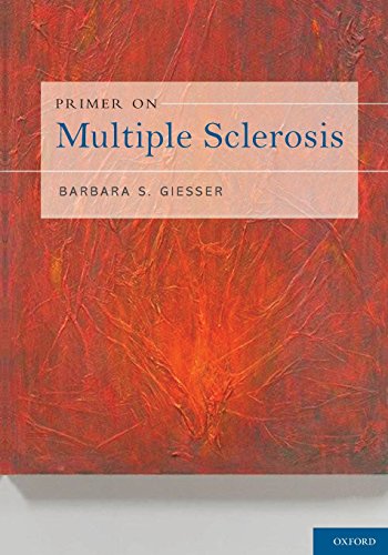 Primer On Multiple Sclerosis 1st Edition Barbara S Giesser Md
