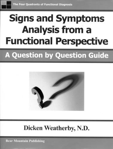 Signs And Symptoms Analysis From A Functional Perspective 1st Edition Dicken Weatherby