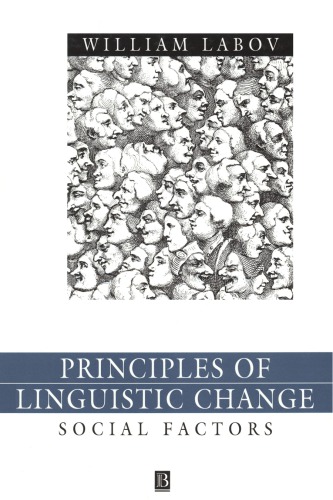 Principles Of Linguistic Change Volume 2 Social Factors William Labov