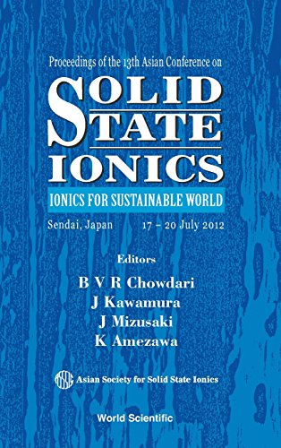 Solid State Ionics Ionics For Sustainable World B V R Chowdari