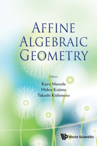 Affine Algebraic Geometry Proceedings Of The Conference 1st Edition Kayo Masuda