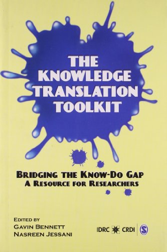The Knowledge Translation Toolkit Bridging The Knowdo Gap A Resource For Researchers Gavin Bennett
