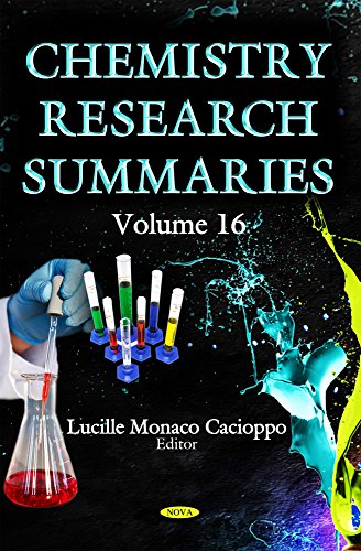 Chemistry Research Summaries Volume 16 Lucille Monaco Cacioppo