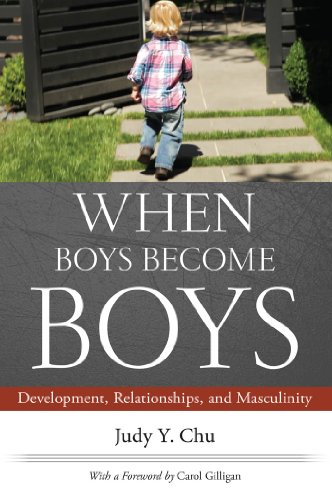 When Boys Become Boys Development Relationships And Masculinity Judy Chu
