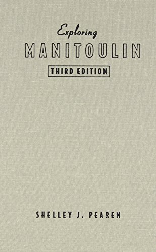 Exploring Manitoulin 3rd Shelley Pearen