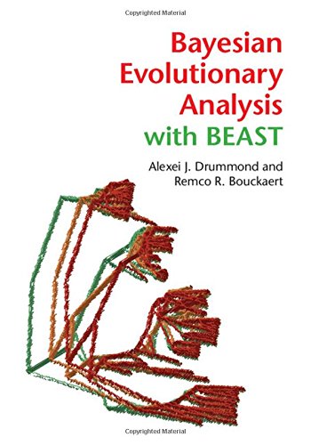 Draft Bayesian Evolutionary Analysis With Beast 2 Alexei J Drummond