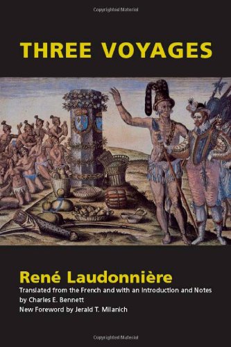 Three Voyages 1st Edition Ren Laudonnire Charles Bennett