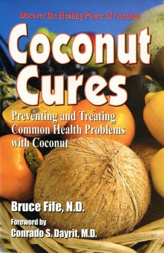 Coconut Cures Bruce Fife