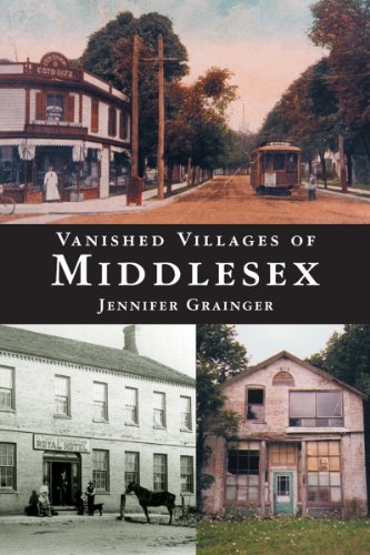 Vanished Villages Of Middlesex Jennifer Grainger