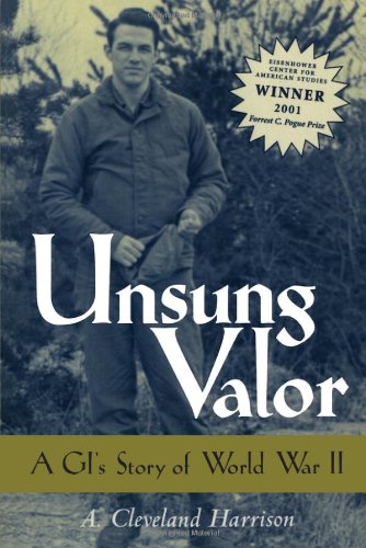 Unsung Valor A Gis Story Of World War Ii A Cleveland Harrison