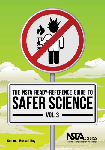 The Nsta Readyreference Guide To Safer Science Roy Kenneth Russell