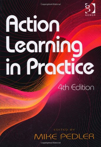Action Learning In Practice 4th Edition Mike Pedler