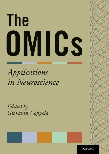 The Omics Applications In Neuroscience 1st Edition Giovanni Coppola