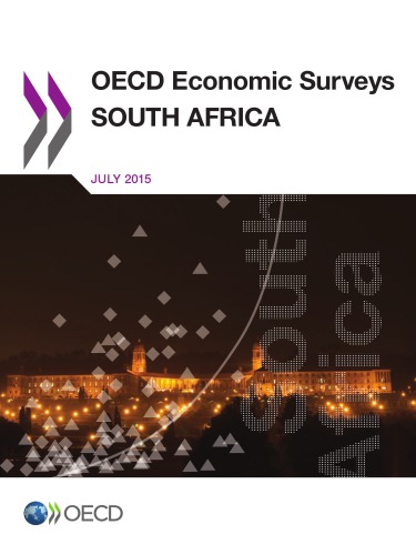 Oecd Economic Surveys South Africa 2015 Oecd
