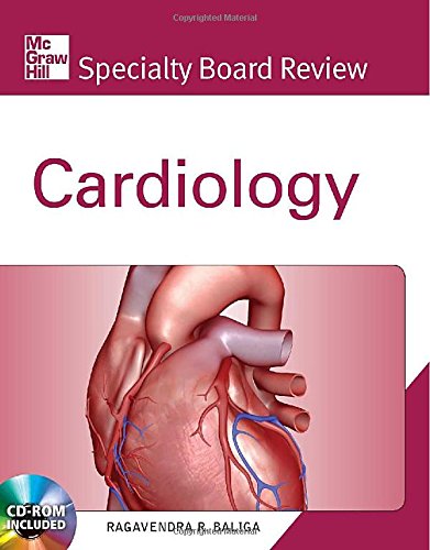 Mcgrawhill Specialty Board Review Cardiology 1st Edition Ragavendra R Baliga