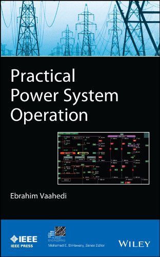 Practical Power System Operation Ebrahim Vaahedi
