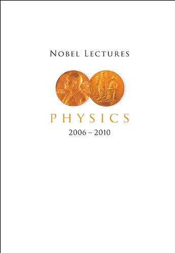 Nobel Lectures In Physics 2006 2010 1st Edition Lars Brink
