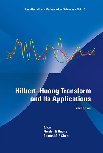 Hilbert Huang Transform And Its Applications 2nd Edition 2nd Edition Norden E Huang
