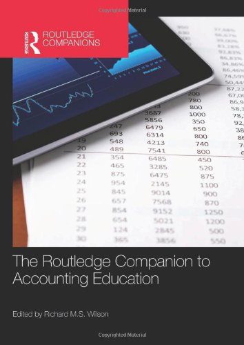 The Routledge Companion To Accounting Education 1st Edition Richard Ms Wilson
