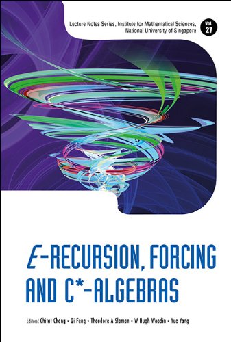 Erecursion Forcing And Calgebras 1st Edition Chitat Chong
