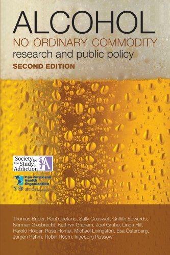Alcohol No Ordinary Commodity Research And Public Policy 2nd Edition Thomas F Babor