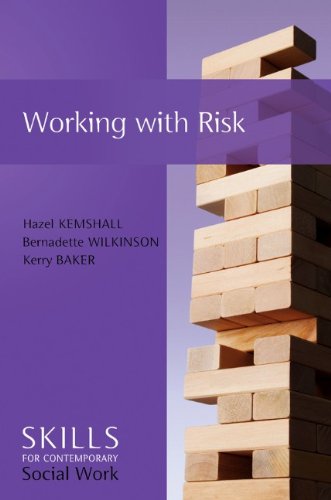 Working With Risk Skills For Contemporary Social Work 1st Edition Hazel Kemshall
