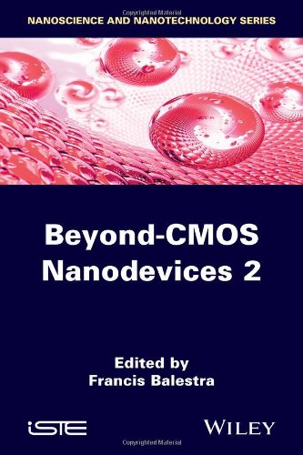 Beyond Cmos Nanodevices 2 Francis Balestra