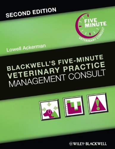 Blackwells Fiveminute Veterinary Practice Management Consult 2nd Edition Lowell Ackerman